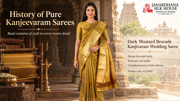 The History of Pure Kanjeevaram Sarees: Decoding Centuries of Craft in Every Thread